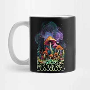 Psychedelic dreams Mug